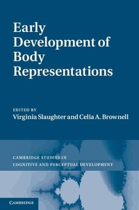 Enlarge image Cover: Early Development of Body Representations - Cambridge University Press