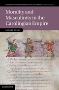 Cover: Morality and Masculinity in the Carolingian Empire - Cambridge University Press