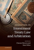 Cover: Evolution in Investment Treaty Law and Arbitration - Cambridge University Press
