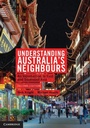Cover: Understanding Australia's Neighbours - Cambridge University Press