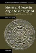 Cover: Money and Power in Anglo-Saxon England - Cambridge University Press