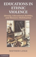 Cover: Educations in Ethnic Violence - Cambridge University Press