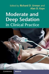 Enlarge image Cover: Moderate and Deep Sedation in Clinical Practice - Cambridge University Press