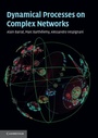 Cover: Dynamical Processes on Complex Networks - Cambridge University Press