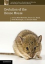 Cover: Evolution of the House Mouse - Cambridge University Press