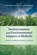 Cover: Socioeconomic and Environmental Impacts of Biofuels - Cambridge University Press