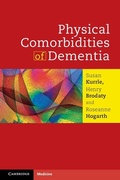 Cover: Physical Comorbidities of Dementia - Cambridge University Press