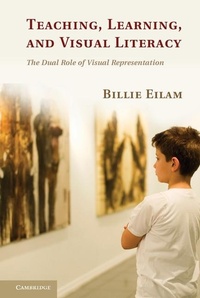 Enlarge image Cover: Teaching, Learning, and Visual Literacy - Cambridge University Press