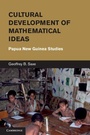 Cover: Cultural Development of Mathematical Ideas - Cambridge University Press