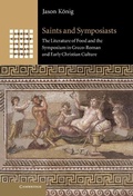 Cover: Saints and Symposiasts - Cambridge University Press