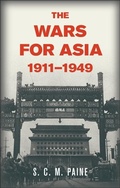 Cover: Wars for Asia, 1911-1949 - Cambridge University Press