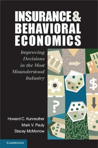 Enlarge image Cover: Insurance and Behavioral Economics - Cambridge University Press