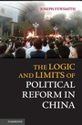 Cover: Logic and Limits of Political Reform in China - Cambridge University Press