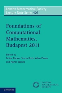 Enlarge image Cover: Foundations of Computational Mathematics, Budapest 2011 - Cambridge University Press