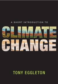 Bild vergrößern Bild: Short Introduction to Climate Change - Cambridge University Press