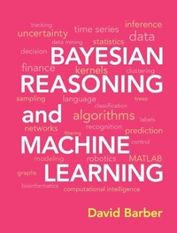 Enlarge image Cover: Bayesian Reasoning and Machine Learning - Cambridge University Press