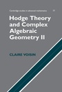 Cover: Hodge Theory and Complex Algebraic Geometry II: Volume 2 - Cambridge University Press