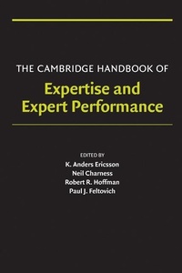 Enlarge image Cover: Cambridge Handbook of Expertise and Expert Performance - Cambridge University Press
