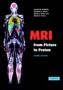 Cover: MRI from Picture to Proton - Cambridge University Press