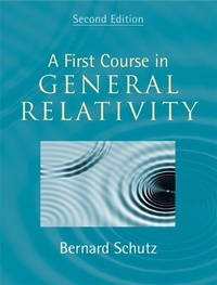 Enlarge image Cover: First Course in General Relativity - Cambridge University Press