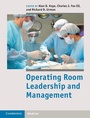 Cover: Operating Room Leadership and Management - Cambridge University Press