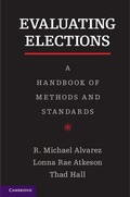 Cover: Evaluating Elections - Cambridge University Press