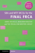 Cover: SBA and MTF MCQs for the Final FRCA - Cambridge University Press