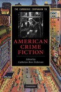 Cover: Cambridge Companion to American Crime Fiction - Cambridge University Press