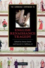 Cover: Cambridge Companion to English Renaissance Tragedy - Cambridge University Press