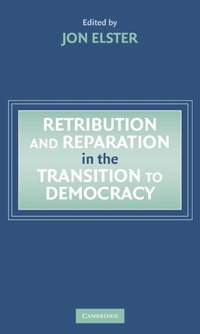 Enlarge image Cover: Retribution and Reparation in the Transition to Democracy - Cambridge University Press