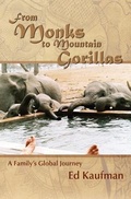 Cover: From Monks to Mountain Gorillas - Forked Road Press