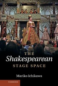 Cover: Shakespearean Stage Space - Cambridge University Press