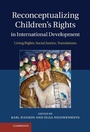 Cover: Reconceptualizing Children's Rights in International Development - Cambridge University Press