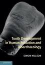 Cover: Tooth Development in Human Evolution and Bioarchaeology - Cambridge University Press