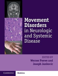 Enlarge image Cover: Movement Disorders in Neurologic and Systemic Disease - Cambridge University Press