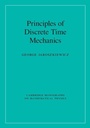 Cover: Principles of Discrete Time Mechanics - Cambridge University Press