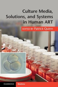 Enlarge image Cover: Culture Media, Solutions, and Systems in Human ART - Cambridge University Press
