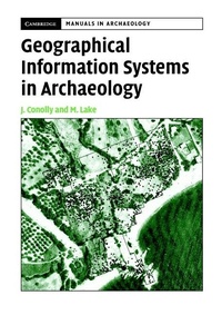 Enlarge image Cover: Geographical Information Systems in Archaeology - Cambridge University Press