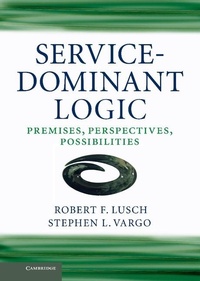 Enlarge image Cover: Service-Dominant Logic - Cambridge University Press