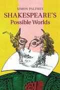 Cover: Shakespeare's Possible Worlds - Cambridge University Press
