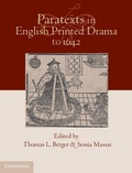 Cover: Paratexts in English Printed Drama to 1642 - Cambridge University Press