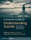 Cover: Concise Guide to Understanding Suicide - Cambridge University Press