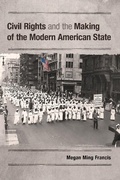 Cover: Civil Rights and the Making of the Modern American State - Cambridge University Press