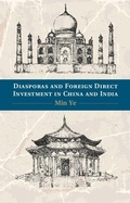 Cover: Diasporas and Foreign Direct Investment in China and India - Cambridge University Press