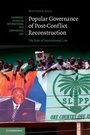 Cover: Popular Governance of Post-Conflict Reconstruction - Cambridge University Press