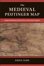 Cover: Medieval Peutinger Map - Cambridge University Press