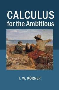 Enlarge image Cover: Calculus for the Ambitious - Cambridge University Press