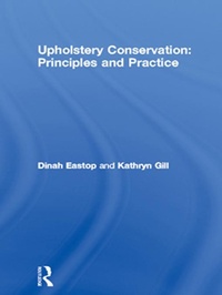 Abbildung von: Upholstery Conservation: Principles and Practice - Routledge