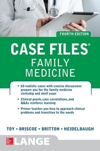 Abbildung von: Case Files Family Medicine, Fourth Edition - McGraw Hill LLC