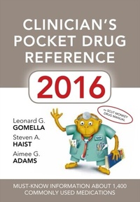 Abbildung von: Clinician's Pocket Drug Reference 2016 - McGraw Hill LLC